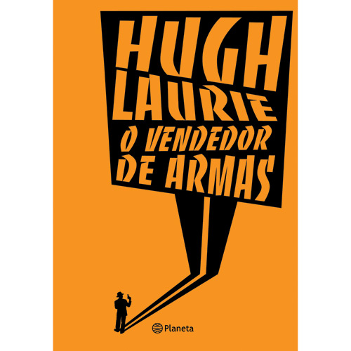 Livro_Hugh_Laurie_O_Vendedor_de_Armas_Brasil